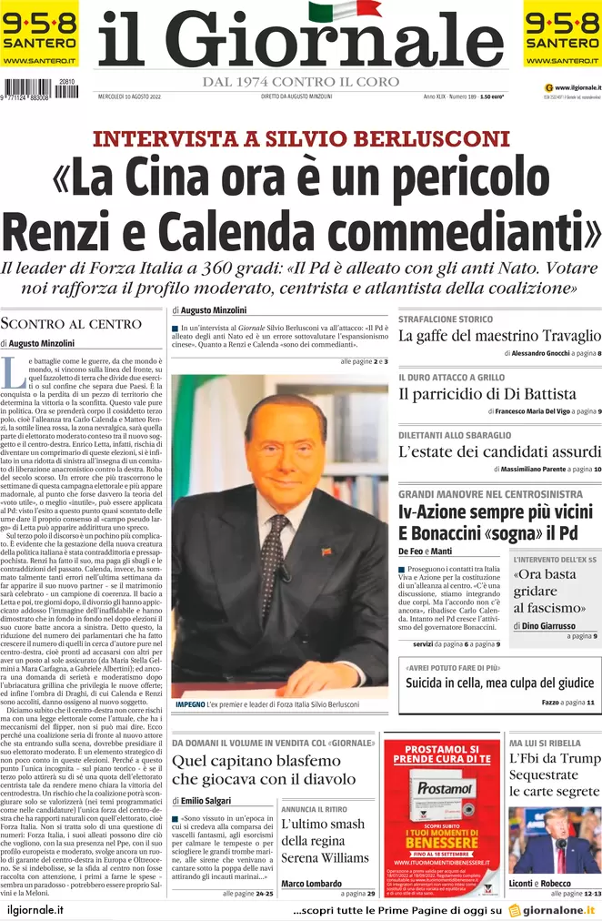 Prime pagine giornali 10 agosto 2022. Calenda: “Sì al terzo polo con Renzi”