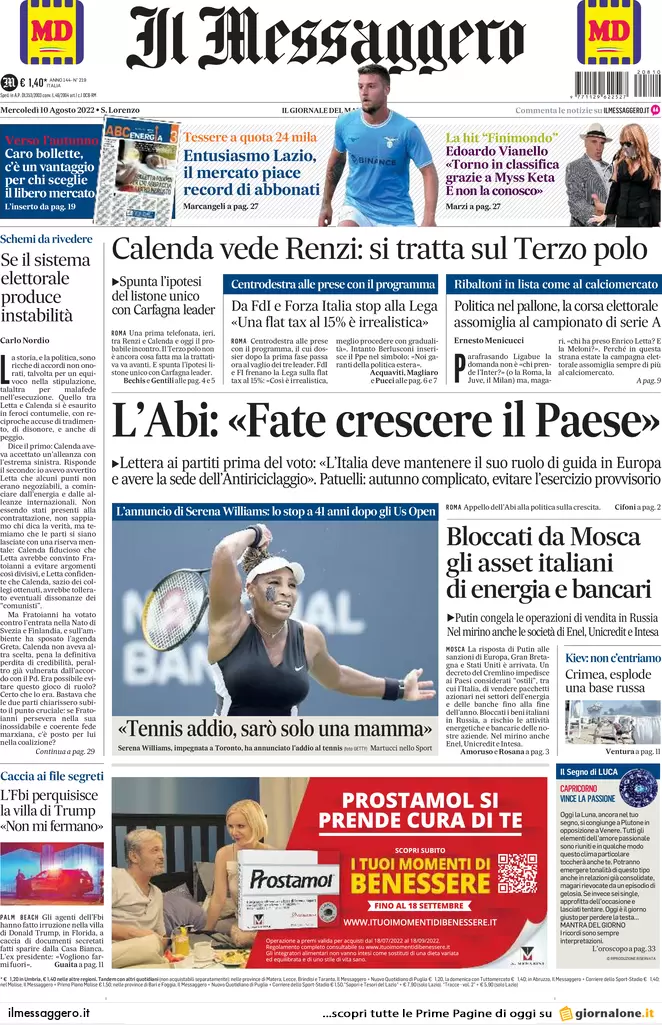 Prime pagine giornali 10 agosto 2022. Calenda: “Sì al terzo polo con Renzi”
