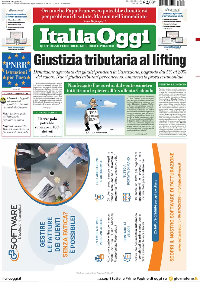 Prime pagine giornali economici 10 agosto. Bonus 200 € a 3 mln di partite iva