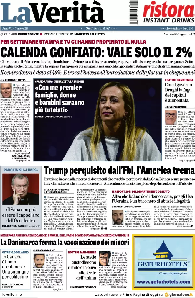Prime pagine giornali 10 agosto 2022. Calenda: “Sì al terzo polo con Renzi”