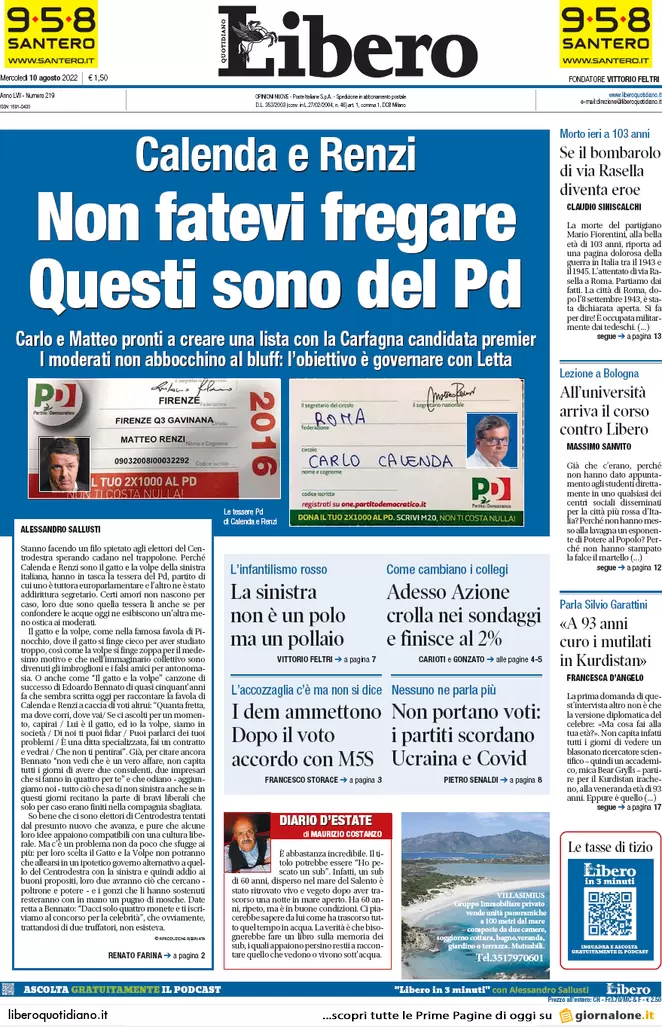 Prime pagine giornali 10 agosto 2022. Calenda: “Sì al terzo polo con Renzi”