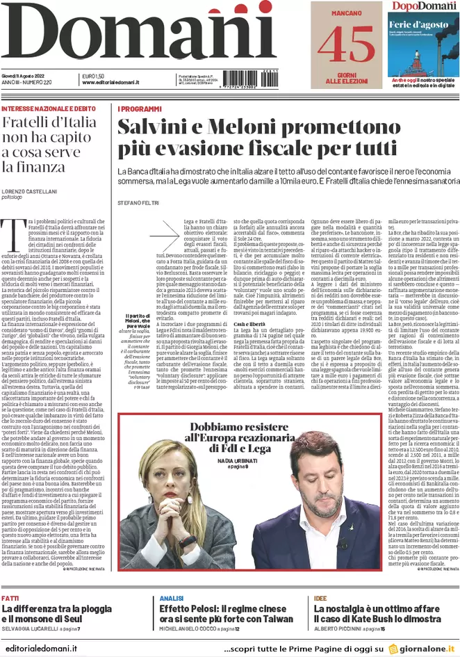 Prime pagine giornali 11 agosto 2022. Renzi: Calenda leader, poi Draghi-bis