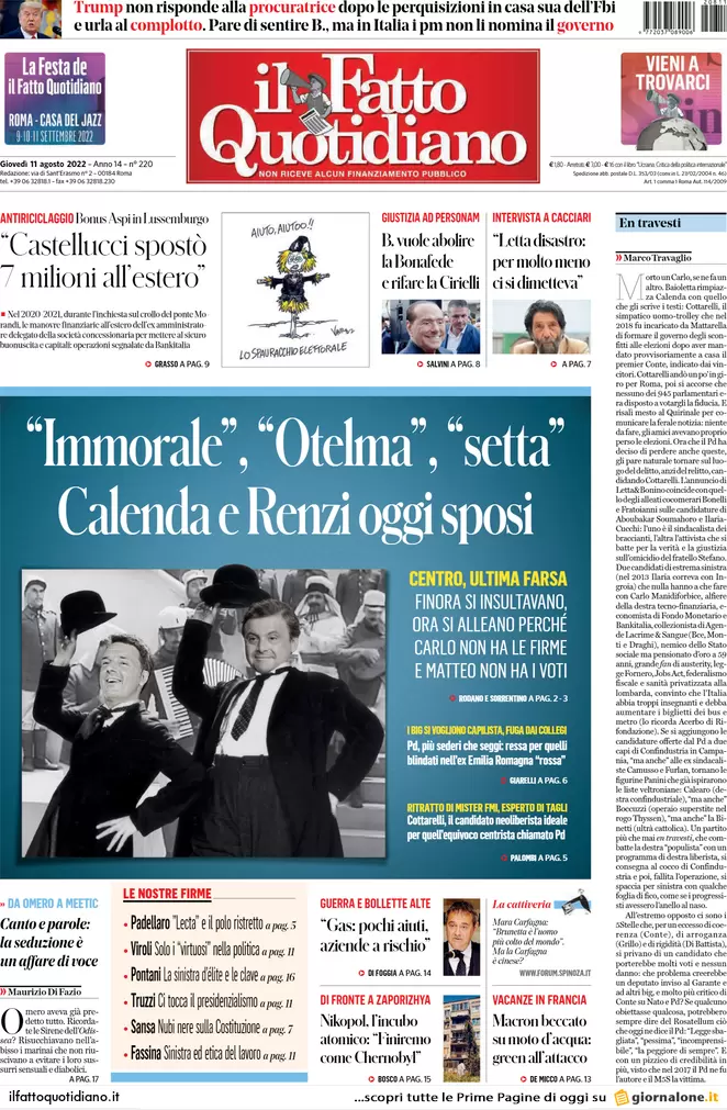 Prime pagine giornali 11 agosto 2022. Renzi: Calenda leader, poi Draghi-bis