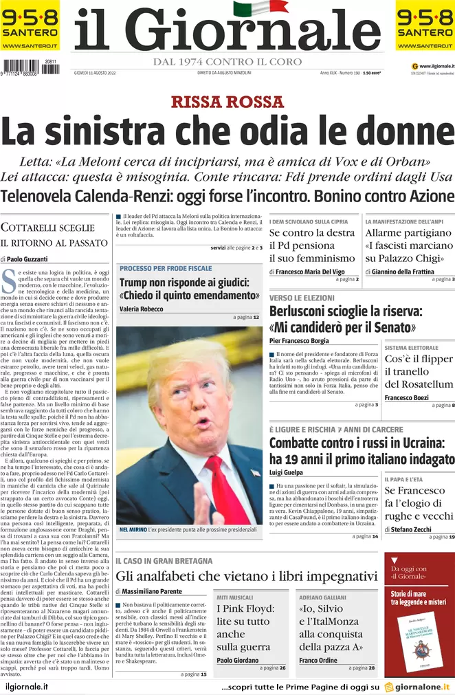 Prime pagine giornali 11 agosto 2022. Renzi: Calenda leader, poi Draghi-bis