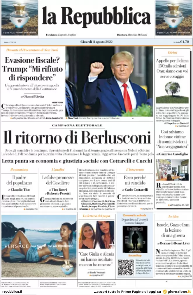 Prime pagine giornali 11 agosto 2022. Renzi: Calenda leader, poi Draghi-bis