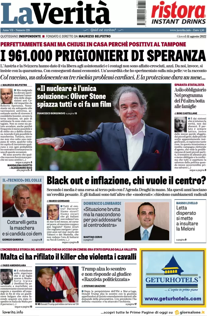 Prime pagine giornali 11 agosto 2022. Renzi: Calenda leader, poi Draghi-bis