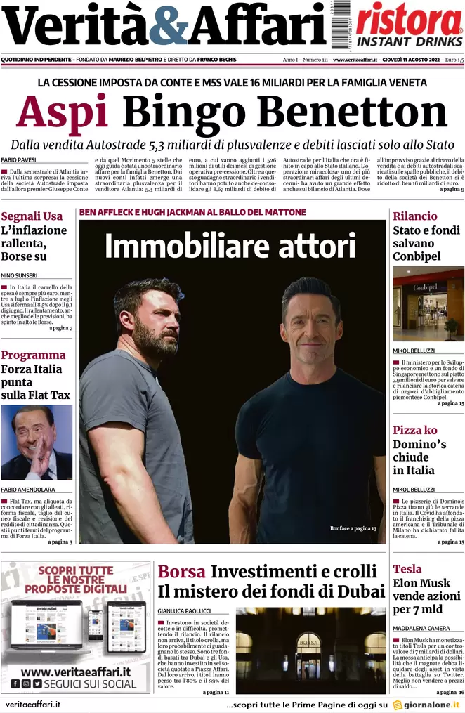 Prime pagine giornali economici 11 agosto. Aspi, i Benetton hanno fatto Bingo