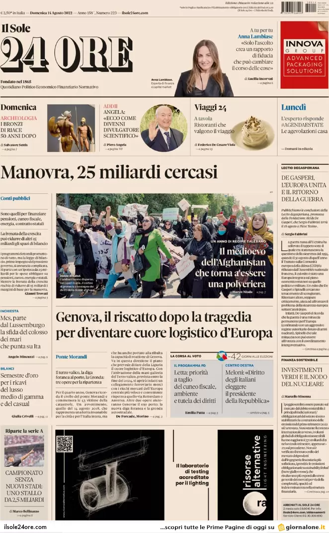 Prime pagine giornali 14 agosto 2022. Europa-lavoro, sfida tra Meloni e Letta