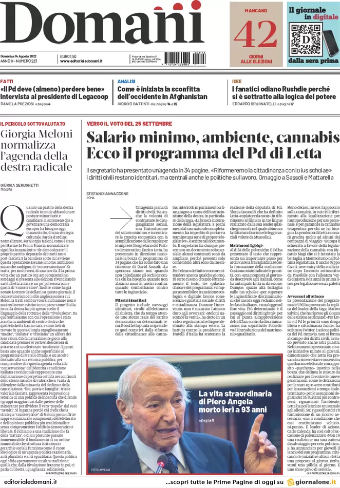 Prime pagine giornali 14 agosto 2022. Europa-lavoro, sfida tra Meloni e Letta