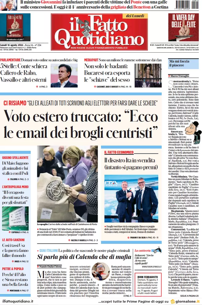 Prime pagine giornali 15 agosto 2022. Voto all’estero truccato: ecco le mail
