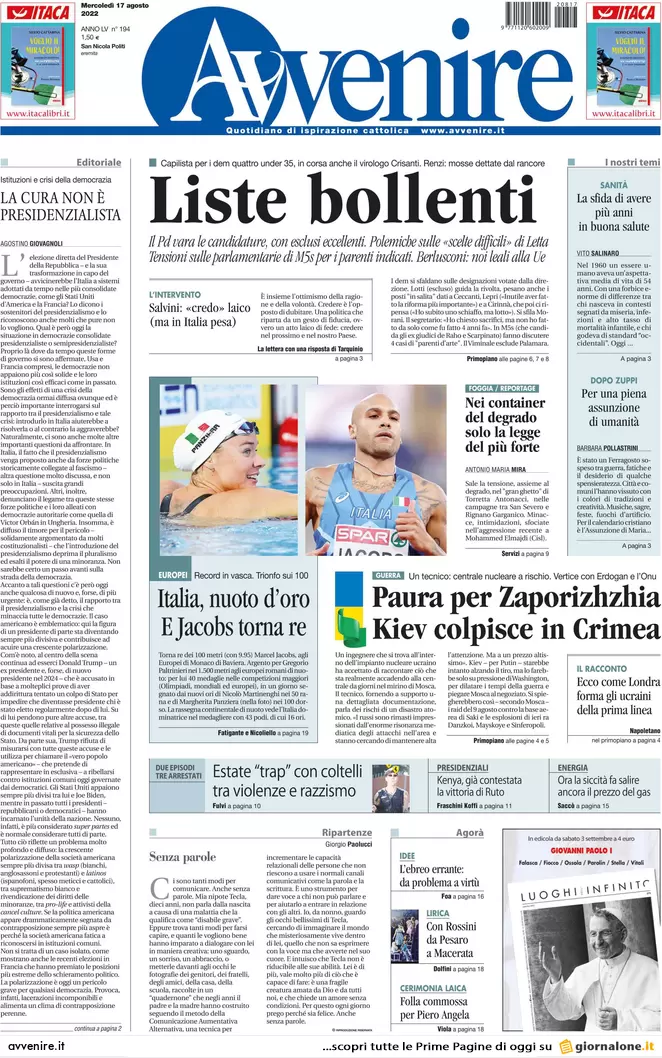 Prime pagine giornali 17 agosto 2022. Conte: lavorare meno, 36 ore per tutti