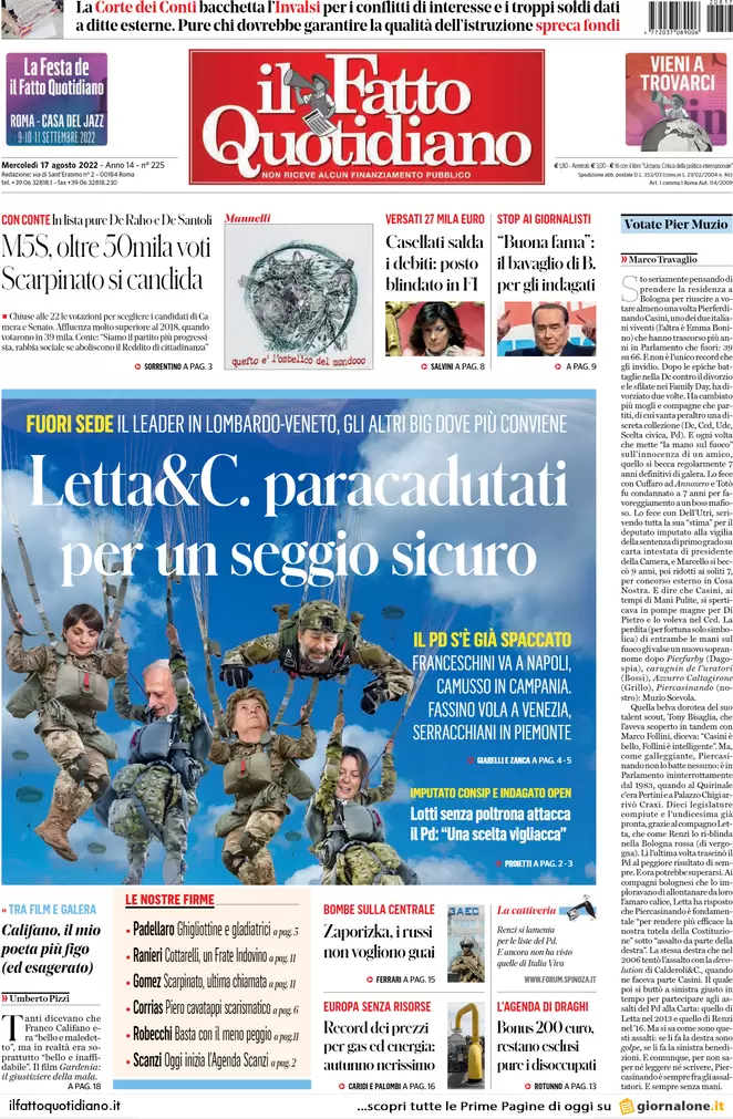 Prime pagine giornali 17 agosto 2022. Conte: lavorare meno, 36 ore per tutti
