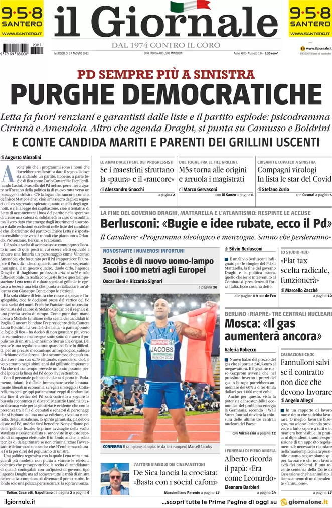 Prime pagine giornali 17 agosto 2022. Conte: lavorare meno, 36 ore per tutti