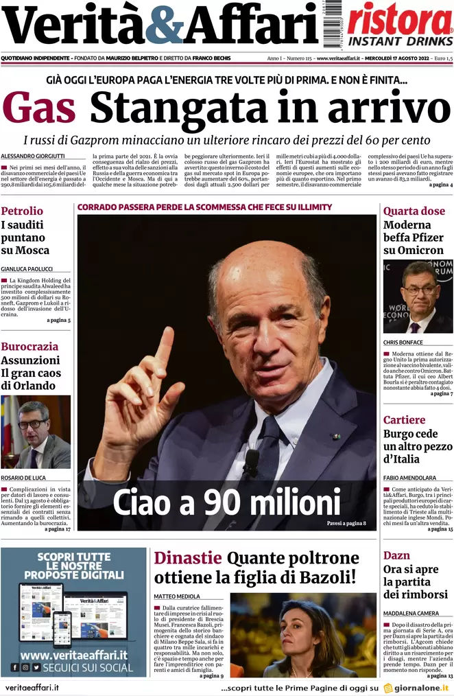 Prime pagine giornali economici 17 agosto. Prezzo del gas, +60% già a ottobre