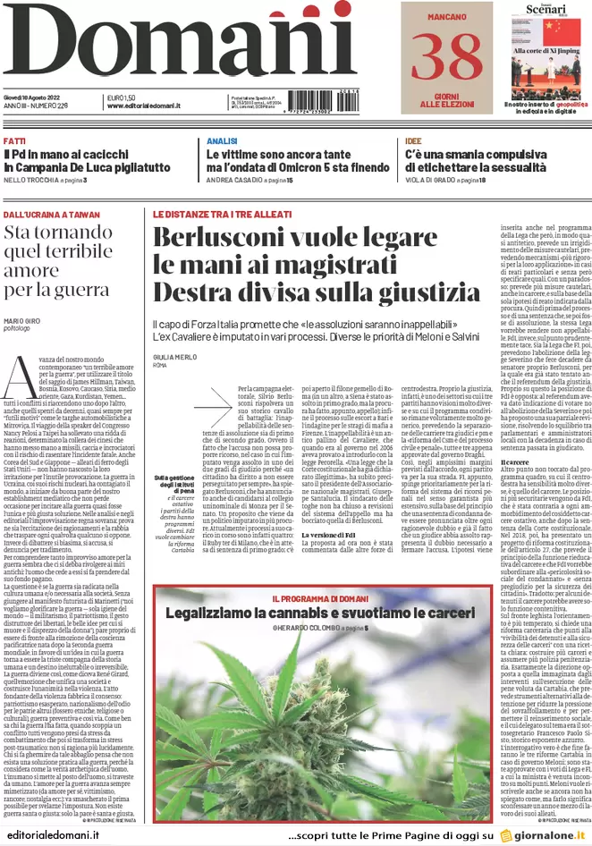 Prime pagine giornali 18 agosto 2022. Caso Crisanti, il Covid contagia le urne Prime pagine giornali 18 agosto 2022. Caso Crisanti, il Covid contagia le urne