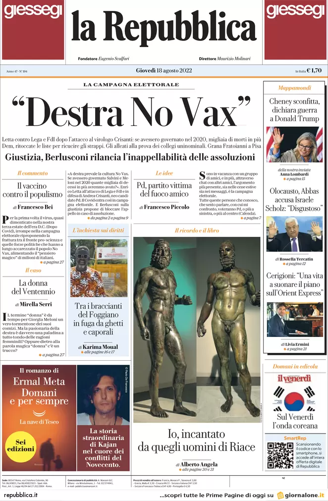 Prime pagine giornali 18 agosto 2022. Caso Crisanti, il Covid contagia le urne Prime pagine giornali 18 agosto 2022. Caso Crisanti, il Covid contagia le urne