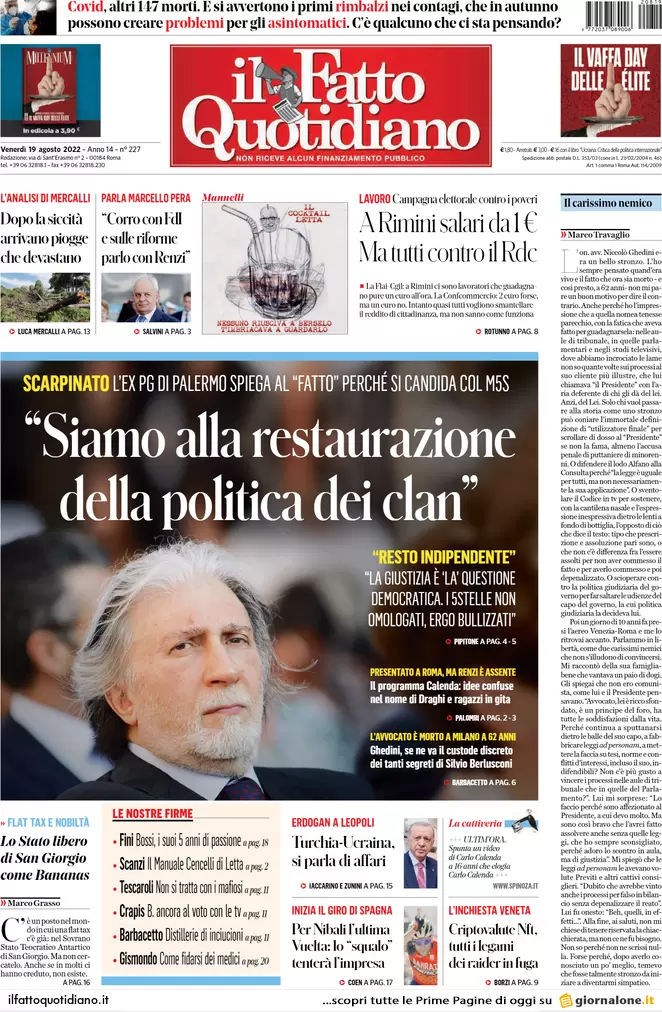 Prime pagine giornali 19 agosto 2022. Il ricatto russo agita il voto in Italia