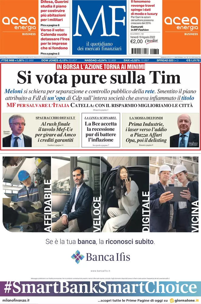 Prime pagine giornali economici 19 agosto. Caro energia, industrie al tappeto