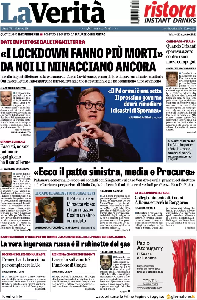 Prime pagine giornali 20 agosto 2022. Bomba energia ed effetto Suburra sul Pd
