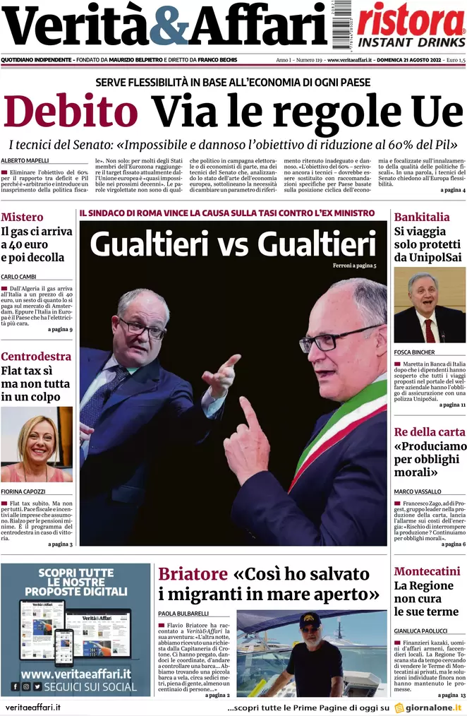 Prime pagine giornali economici 21 agosto. Debito, via le regole dell’Ue