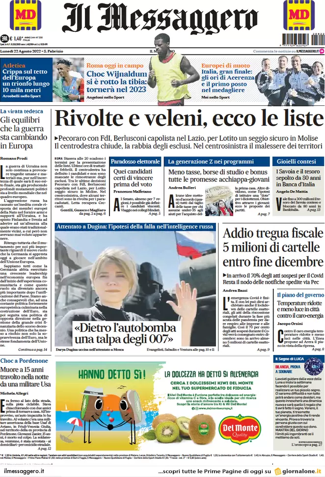 Prime pagine giornali 22 agosto 2022. Elezioni, rivolte e veleni: le liste