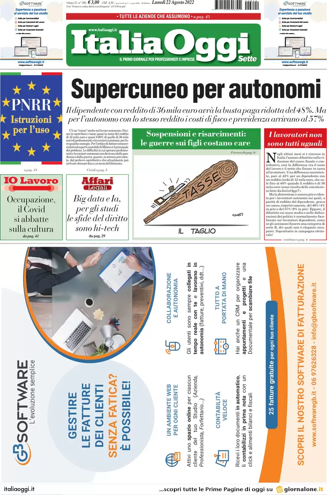 Prime pagine giornali economici 22 agosto. Fisco, 40mld subito: vacanze finite