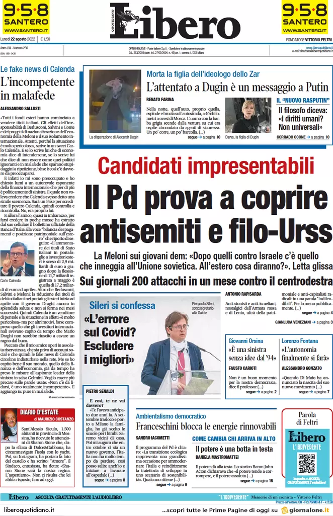Prime pagine giornali 22 agosto 2022. Elezioni, rivolte e veleni: le liste