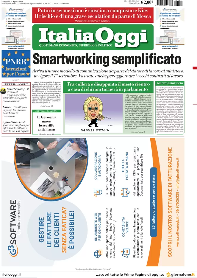 Prime pagine giornali economici 24 agosto. Crisi gas, razionamenti inevitabili Prime pagine giornali economici 24 agosto. Crisi gas, razionamenti inevitabili