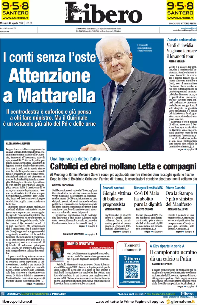 Prime pagine giornali 24 agosto 2022. Meloni-Letta, stop al loro duello in tv