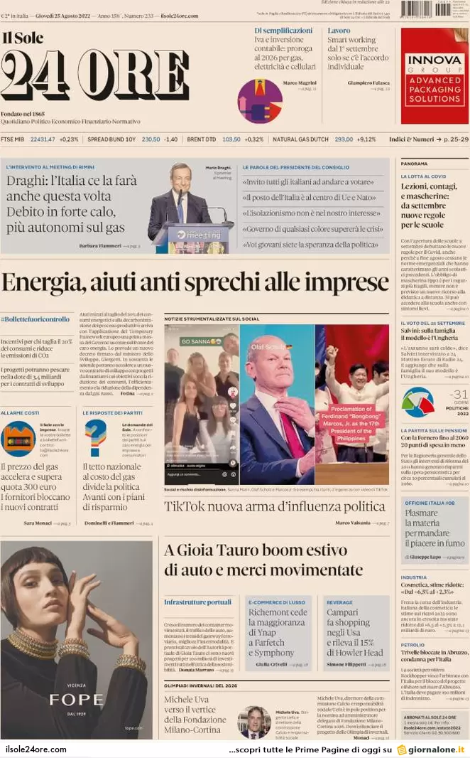 Prime pagine giornali 25 agosto 2022. Draghi si loda ma non la dice tutta