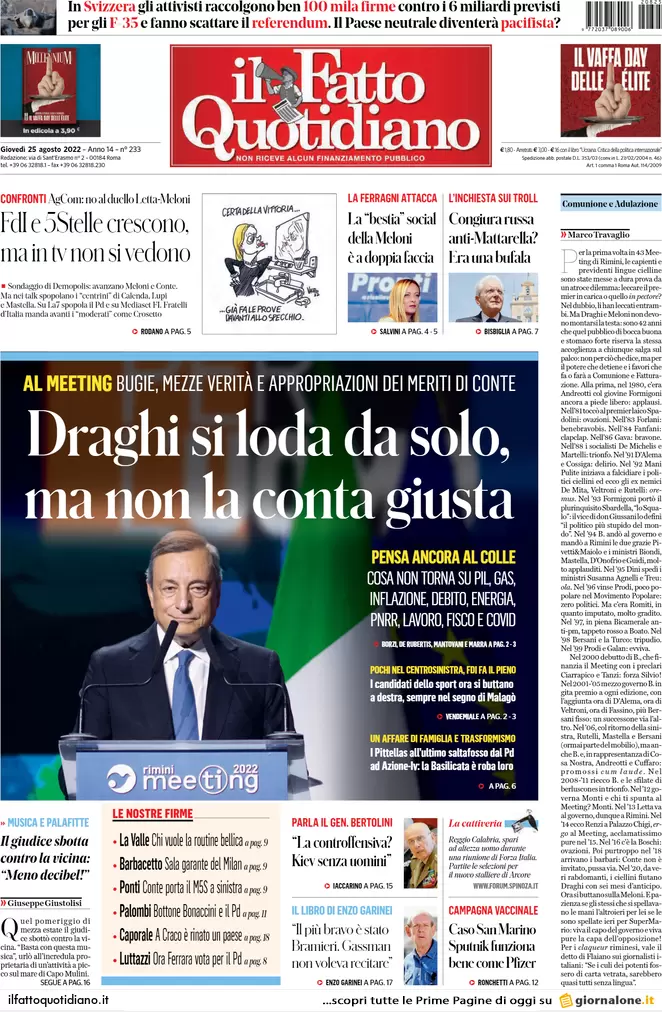 Prime pagine giornali 25 agosto 2022. Draghi si loda ma non la dice tutta