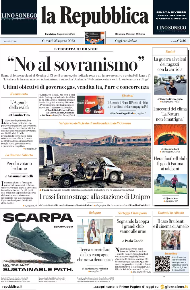 Prime pagine giornali 25 agosto 2022. Draghi si loda ma non la dice tutta