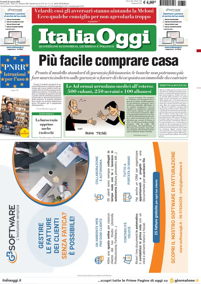 Prime pagine giornali economici 26 agosto. Gas, corsa dei prezzi senza freni