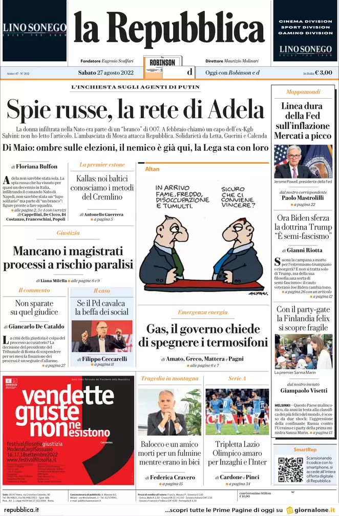 Prime pagine giornali 27 agosto 2022. La rete di Adela e via 200 mld di Btp