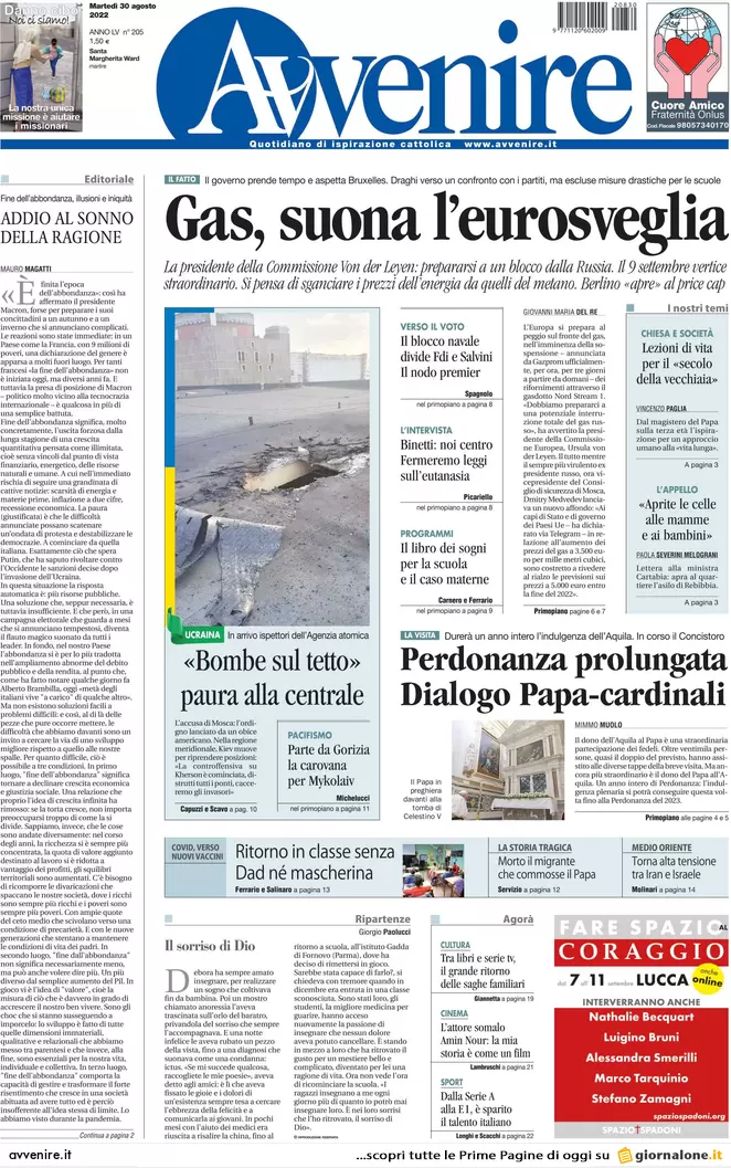 Prime pagine giornali 30 agosto 2022. Gas, adesso suona anche l’eurosveglia