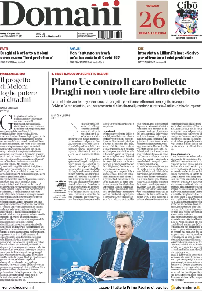 Prime pagine giornali 30 agosto 2022. Gas, adesso suona anche l’eurosveglia