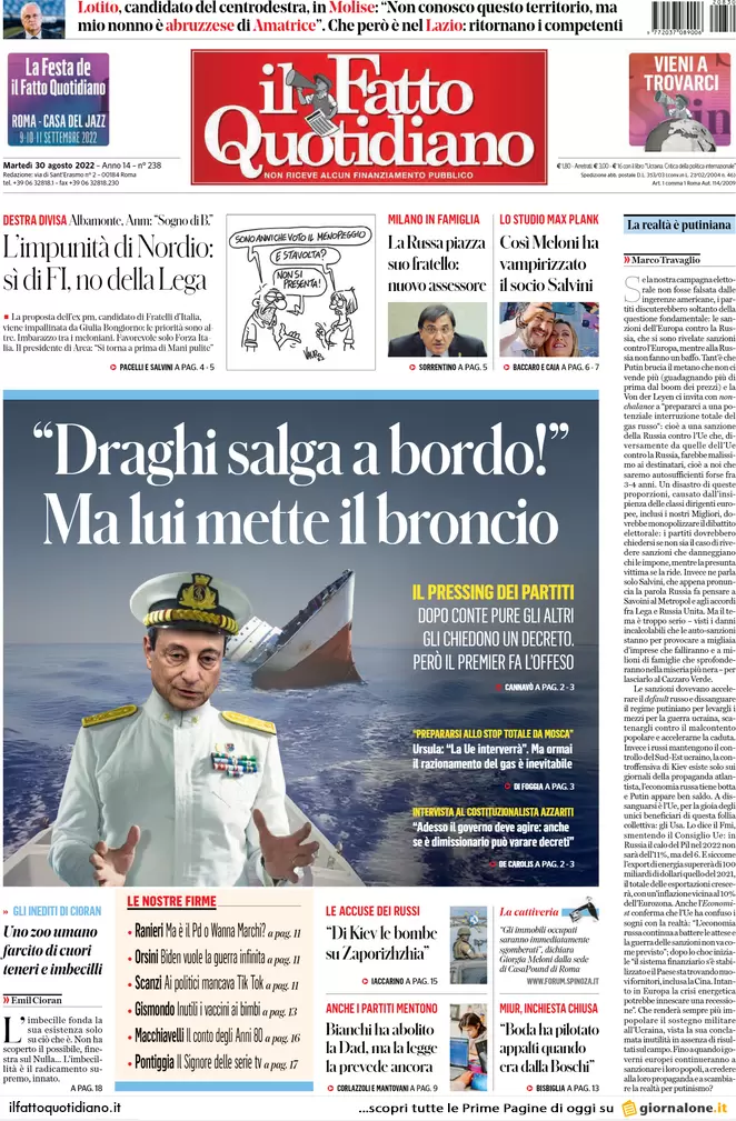Prime pagine giornali 30 agosto 2022. Gas, adesso suona anche l’eurosveglia