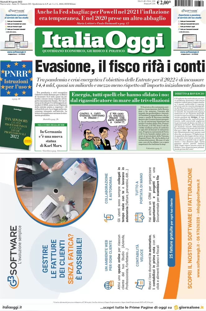 Prime pagine giornali economici 30 agosto. Bollette, tsunami per le imprese Prime pagine giornali economici 30 agosto. Bollette, tsunami per le imprese