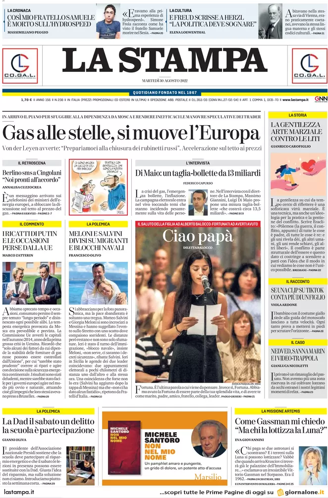 Prime pagine giornali 30 agosto 2022. Gas, adesso suona anche l’eurosveglia