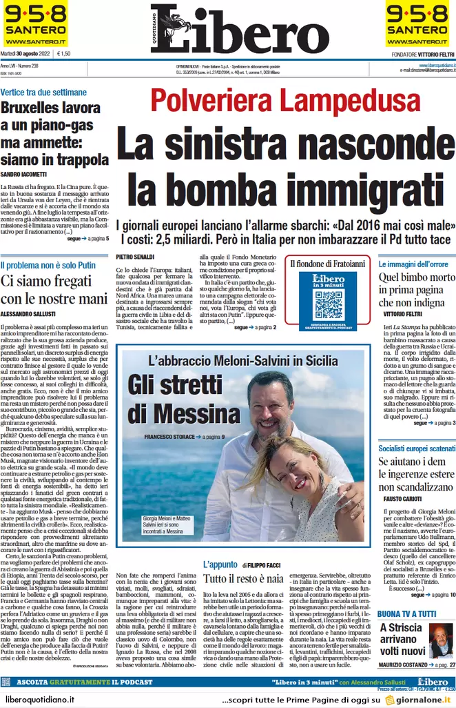 Prime pagine giornali 30 agosto 2022. Gas, adesso suona anche l’eurosveglia