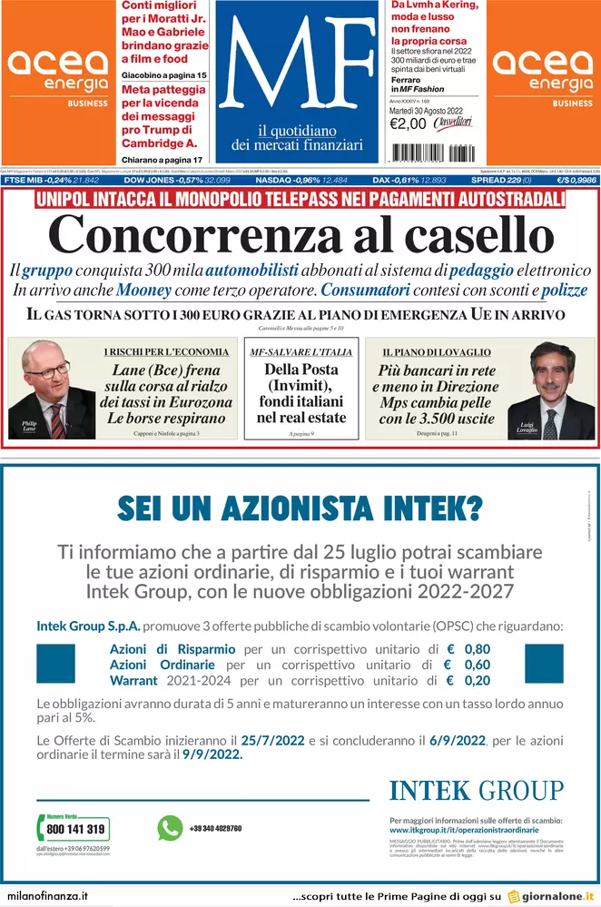 Prime pagine giornali economici 30 agosto. Bollette, tsunami per le imprese Prime pagine giornali economici 30 agosto. Bollette, tsunami per le imprese