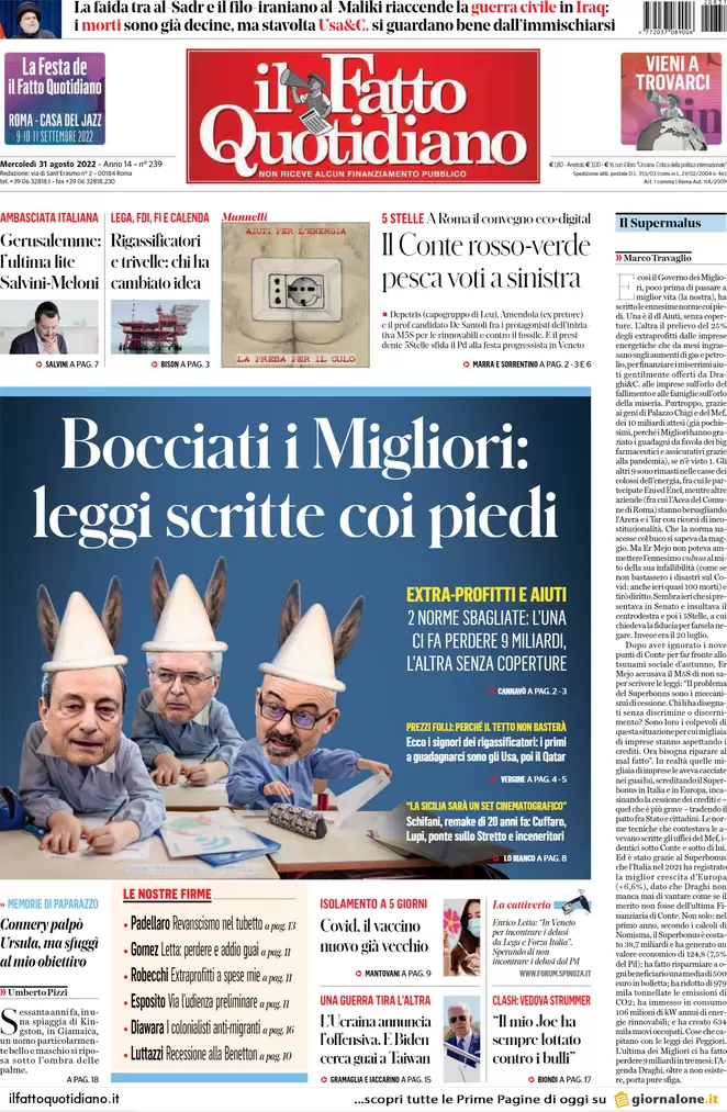 Prime pagine giornali 31 agosto 2022. Elezioni, Conte ha agganciato Salvini