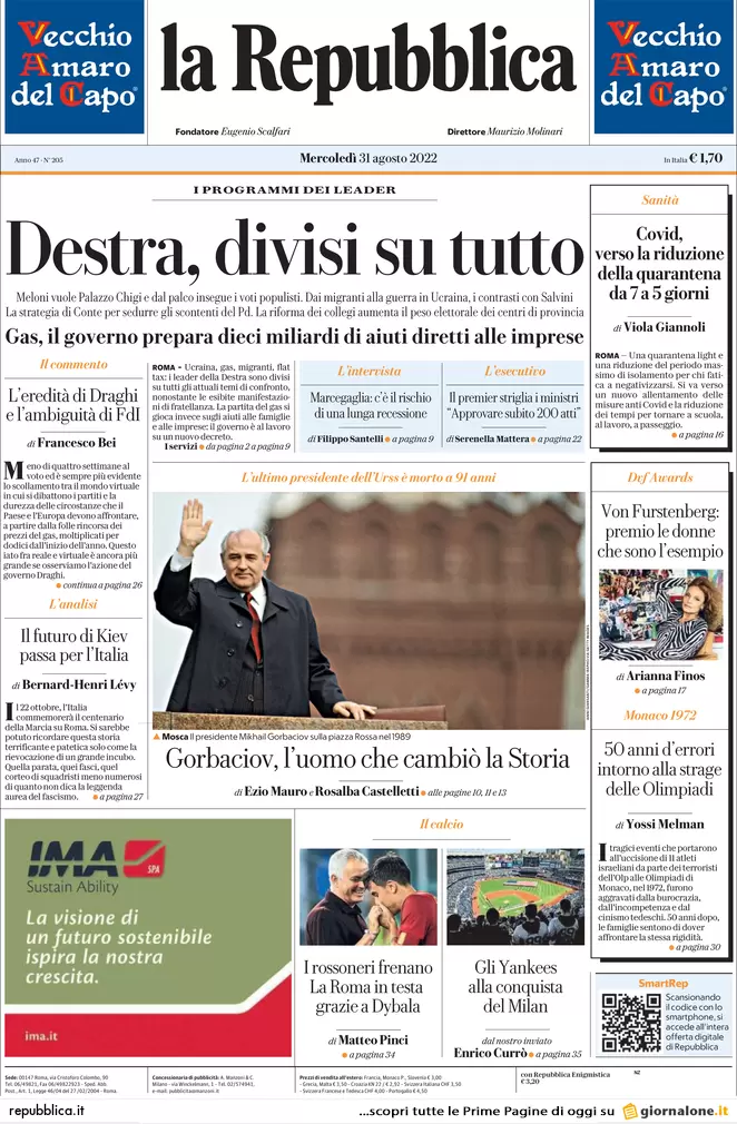Prime pagine giornali 31 agosto 2022. Elezioni, Conte ha agganciato Salvini
