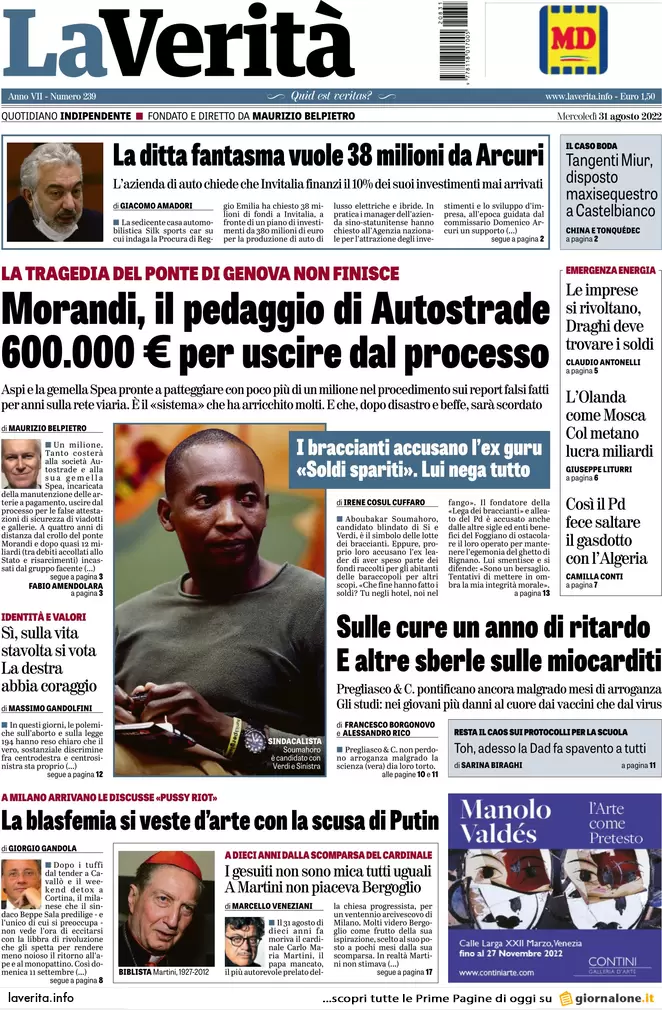 Prime pagine giornali 31 agosto 2022. Elezioni, Conte ha agganciato Salvini