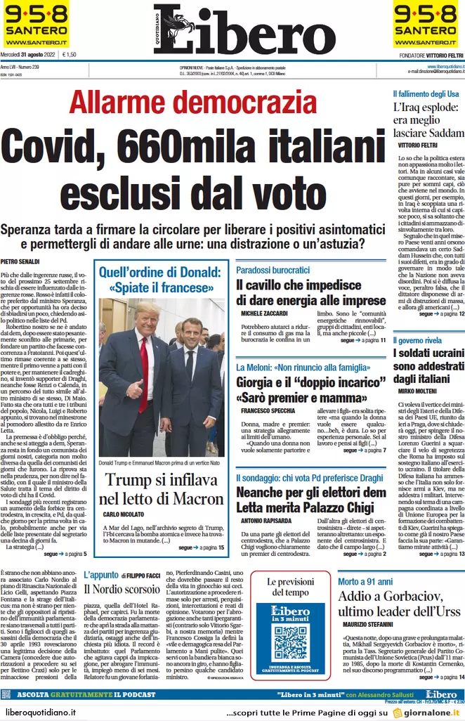 Prime pagine giornali 31 agosto 2022. Elezioni, Conte ha agganciato Salvini