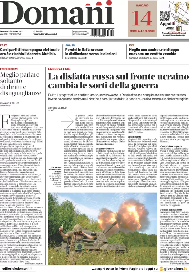 Prime pagine giornali 11 settembre 2022. Disfatta russa e ritorno del nucleare