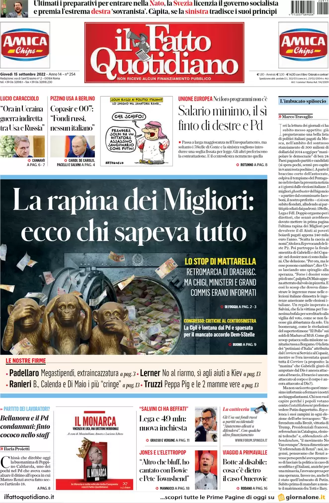 Prime pagine giornali 15 settembre 2022. Salario minimo, finti sì di cdx e Pd Prime pagine giornali 15 settembre 2022. Salario minimo, finti sì di cdx e Pd