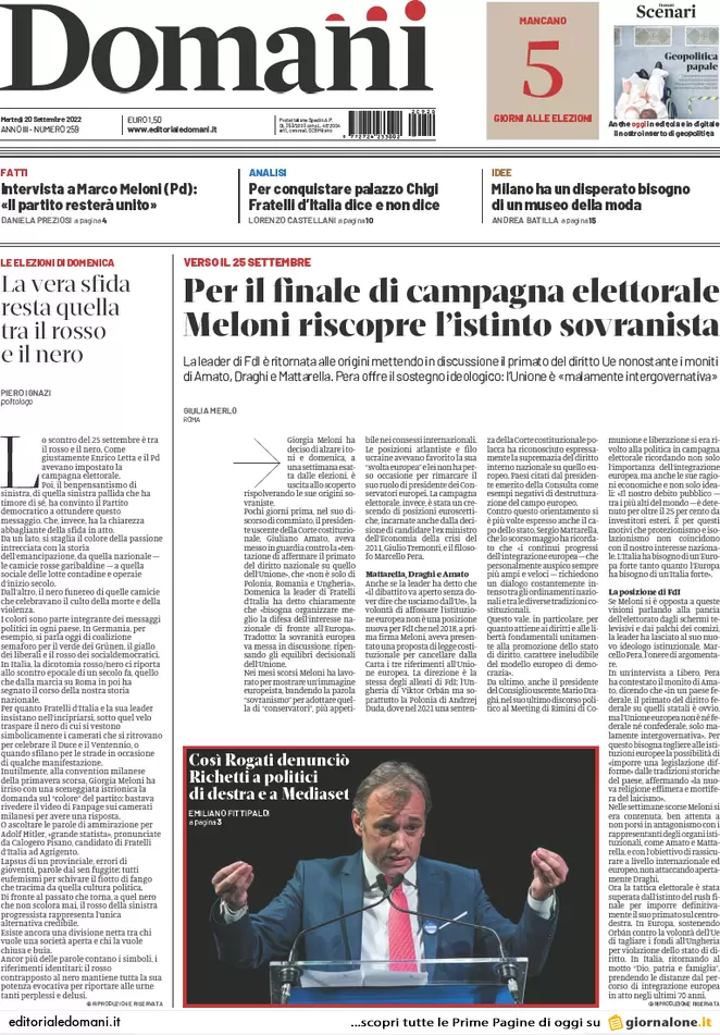 Prime pagine giornali 20 settembre 2022. Voto in Italia ma si decide altrove
