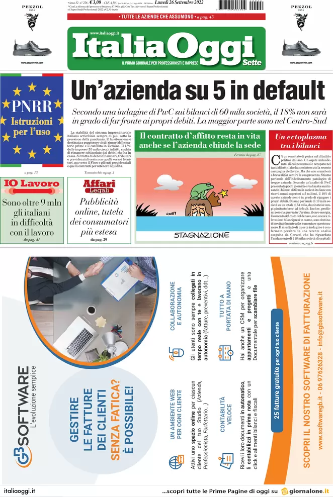Prime pagine giornali economici 26 settembre. Un’impresa su 5 verso il default Prime pagine giornali economici 26 settembre. Un’impresa su 5 verso il default