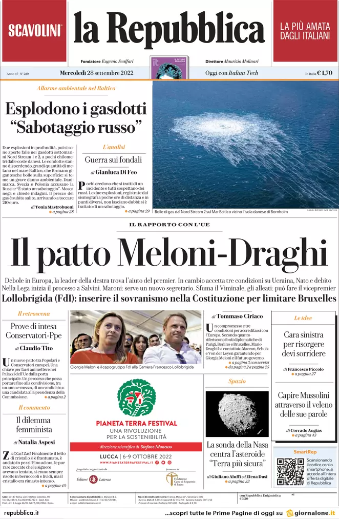 Prime pagine giornali 28 settembre 2022. Gasdotto russo sabotato, Ue nei guai Prime pagine giornali 28 settembre 2022. Gasdotto russo sabotato, Ue nei guai